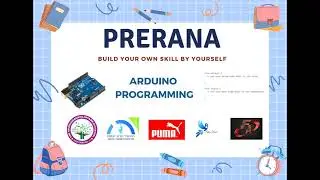 ARDUINO PROGRAMMING||PRERANA||Season - 2||Session - 28||Final Avengers Academy of Excellence