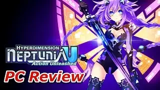 Обзор для ПК: Hyperdimension Neptunia U: Action Unleashed [Steam] [60FPS]