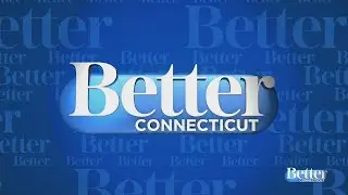 Better Connecticut: Season 13!
