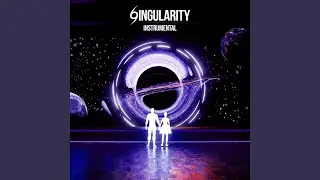 Singularity (Instrumental)