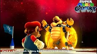 Let's Play Super Mario Galaxy 1 Part 4 - Battlerock Galaxy And Bowser's Star Reactor