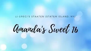 DJ VLOG #111: Amanda's Sweet 16 at Li Greci's Staaten (Staten Island, NY)