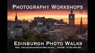 Photography Workshops in Edinburgh, Scotland