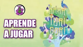 NANATORIDORI - Cómo se juega - TUTORIAL - Juego de Mesa - unna