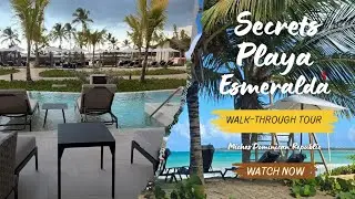 Secrets Resort Playa Esmeralda Miches, Доминиканская Республика | Экскурсия по новому отелю «все ...