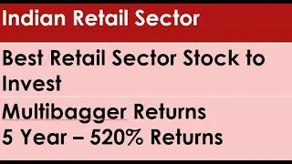 Indian Retail Sector | Best Retail Stock for Long Term | Long term investing