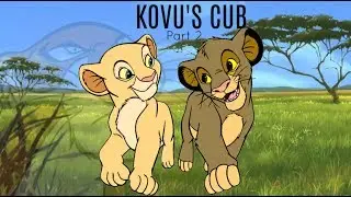 Kovu's Cub Part 2
