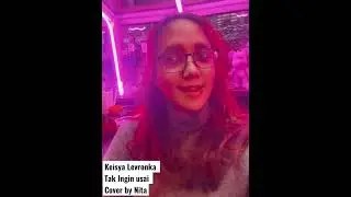 Cover by Nita #keisyalevronka #takinginusaicover #coversong #indonesia #indonesiacover #singer