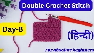 Day-8,Double Crochet(DC)Stitch Kaise Banaye|DC Stitch for beginners#crochetwithnimmi #crochetinhindi