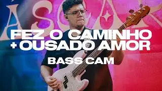Fez um caminho + Ousado amor espontâneo - Mateus Brito e Renan Miranda | BASS CAM| Sunday Service#23