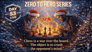 CHESS ZERO TO HERO SERIES DAY 53 BY ANAND SIR #chess #trending #shots #chesslive #livestreaming