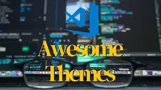 Visual Studio Code Awesome Themes (Dark Themes)