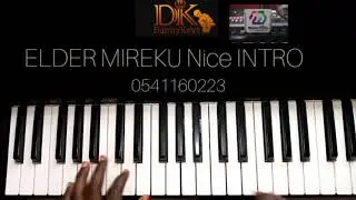 THE MOST DIFFICULT INTRO OF WORSHIP BREAKDOWN (ELD.MIREKU)