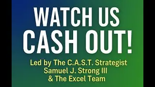 Target Filled: Precision Moves &ndash; by The C.A.S.T. Strategist Samuel J. Strong III & The Excel Team