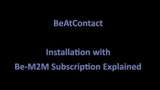 BeAtContact M2M installation explained