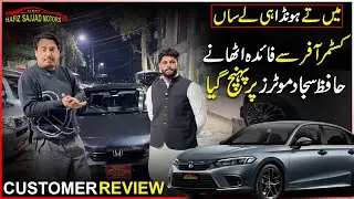 Honda Civic Customer Review | Hafiz Sajjad Motors | Real Experience