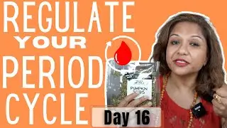 Get your period back on track with these two key TIPS! | Day 16 | IRREGULAR PERIODS