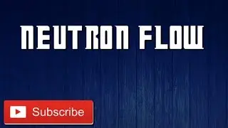 Neutron Flow Intro