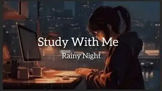 Rain Sounds + 30-Minute Study Timer — Stay Focused & Calm”