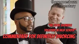 theregoesbuzzcommentary for ''definitely divorcing''