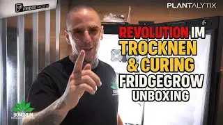 Revolution im Trocknen & Curing: FridgeGrow &ndash; 2-in-1 Grow- & Trocknungsbox Unboxing!