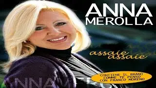 ANNA MEROLLA assaie assaie (A.Fischetti-C.Tortora)