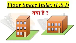 What is floor space index ? FSI  - Calculation, Formula, Concept with Example (Hindi)