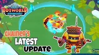 🔴 My Chainer's Latest COMBO | tips - BOTWORLD ADVENTURE
