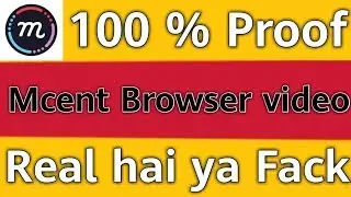 Mcent Browser Mai points kaise Badhaye video real ya fack || no root || mcent Browser  points