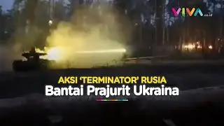 Hajar Ukraina, Rentetan Peluru Dimuntahkan 'Terminator' Rusia