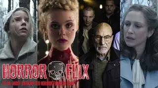 HorrorFlix - Ep #34: Anticipated Horror Films of 2016