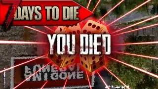 7 Days to Die &hellip; But I Let RNG Decide The World Settings #2 Alpha 19.3
