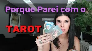 Porque Parei Com o Tarot - Be Gaia - Flavia Caruso