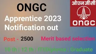 ongc recruitment 2023 | ongc apprentice 2023 | ongc vacancy 2023 | ongc new vacancy | ongc 2023