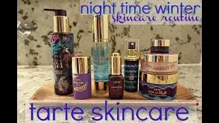 Night Time SkinCare Routine 2018 | Tarte Skincare