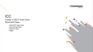 ICC: Create a CBCT Scan Case Recorded Class
