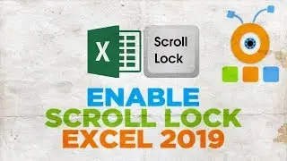 How to Turn On Scroll Lock in Excel 2019 | How to Enable Scroll Lock in Excel 2019