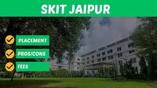 SKIT JAIPUR REVIEW || SKIT jaipur complete review By Skit Student