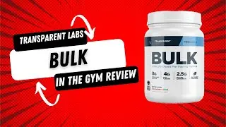 Trap's Reviews: Episode 5 Transparent Labs 