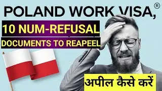 Poland Workvisa no10 Refusal|How to reapeal|Documents Required #poland work visa #poland work permit