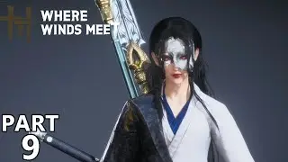 Where Winds Meet Walkthrough Part 9 | Completing Side Missions to Reach Level 32 | 4K 60FPS