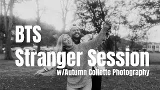 BTS Stranger Session w/ Autumn Collette Photography