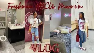 FRESHMAN HBCU MOVE IN| TEXAS SOUTHERN UNIV.