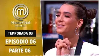 EPISODIO 6 - 6/6: Plátano power | TEMPORADA 3 | MASTERCHEF CELEBRITY RD