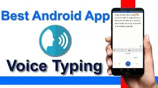 How to set voice typing in Android phone | Voice Typing on Any Android Phone