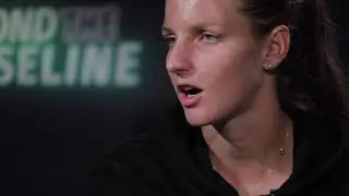 Beyond The Baseline - Karolina Pliskova