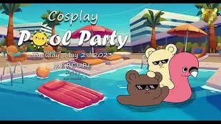 THE FIRST WAVE - COSPLAY POOL PARTY HẢI PH&Ograve;NG | EVENT RECAP