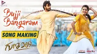 Bujji Bangaram Song Making | Guna 369 Movie | Karthikeya | Chaitan Bharadwaj | Anagha