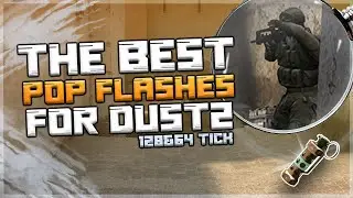 CS:GO - 10 Must-Know Pop Flashes on Dust2