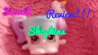 Second shopkins review(CUPICORN)